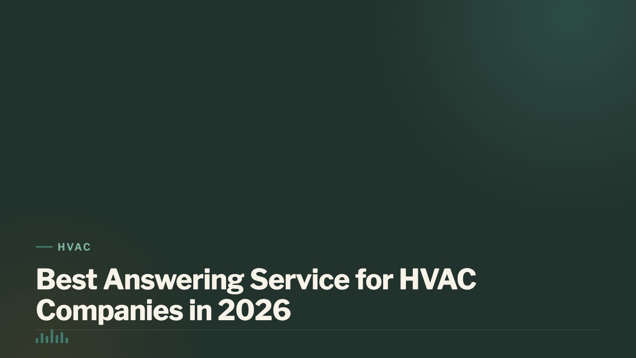 Best Answering Service for HVAC Companies in 2026